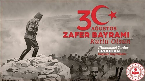 30 Ağustos Zafer Bayramımız